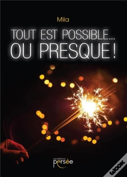 Capa do artigo Tout Est Possible... Ou Presque !