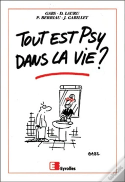 Capa do artigo Tout Est Psy Dans La Vie ; Edition 2001