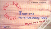 Capa do artigo Tout Est Psychosomatique