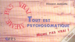 Capa do artigo Tout Est Psychosomatique
