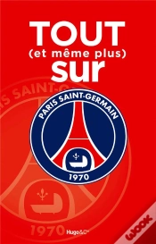 Capa do artigo Tout (Et Même Plus) Sur Le Psg