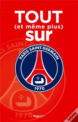 Capa do artigo Tout (Et Même Plus) Sur Le Psg