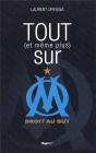Tout (Et Même Plus) Sur Om ; Droit Au But - Preview