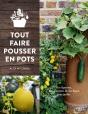 Tout Faire Pousser En Pots - Preview