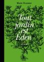 Tout Jardin Est Éden - Preview