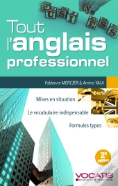 Tout L'Anglais Professionnel (2e Édition)