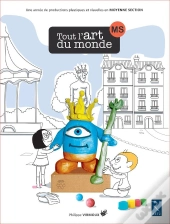 Tout L'Art Du Monde : Moyenne Section ; Activités (Édition 2017)