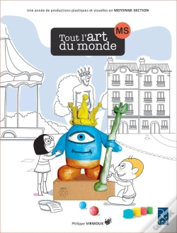 Capa do artigo Tout L'Art Du Monde : Moyenne Section ; Activités (Édition 2017)