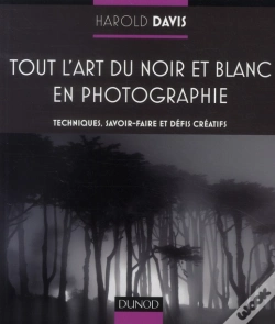 Capa do artigo Tout L'Art Du Noir Et Blanc En Photographie