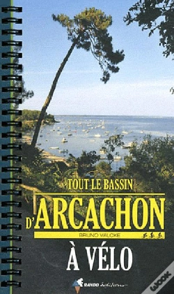 Capa do artigo Tout Le Bassin D'Arcachon A Velo