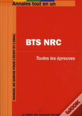 Tout Le Bts Nrc - Annales Tout En Un
