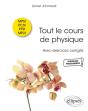 Tout Le Cours De Physique - Mpsi-Pcsi-Ptsi-Mp2i - Avec Exercices Corrigés - Preview