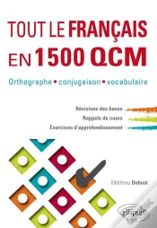 Capa do artigo Tout Le Français En 1500 Qcm. Orthographe, Conjugaison, Vocabulaire