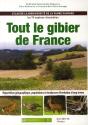 Tout Le Gibier De France ; Atlas De La Biodiversité De La Faune Sauvage - Preview