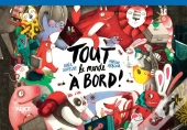 Tout Le Monde À Bord !