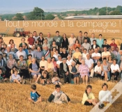 Capa do artigo Tout Le Monde A La Campagne ! L