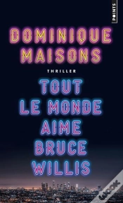 Capa do artigo Tout Le Monde Aime Bruce Willis
