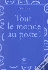 Tout Le Monde Au Poste