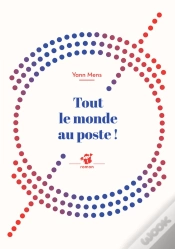 Capa do artigo Tout Le Monde Au Poste !