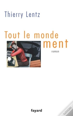 Capa do artigo Tout Le Monde Ment