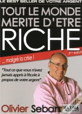 Tout Le Monde Merite D'Etre Riche 3ed