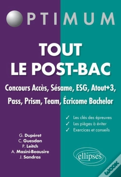 Capa do artigo Tout Le Post-Bac. Concours Accès, Sésame, Esg, Atout+3, Pass, Prsim, Team, Écricome Bachelor