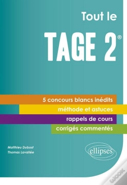 Capa do artigo Tout Le Tage 2® - 5 Concours Blancs Inédits - Cours, Méthode, Corrigés Commentés