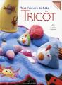 Tout L'Univers De Bébé Au Tricot - Preview