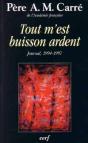 Tout M'Est Buisson Ardent - Preview