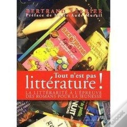 Capa do artigo Tout N'Est Pas Littérature !