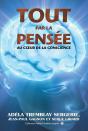 Tout Par La Pensée ; Au Coeur De La Conscience - Preview