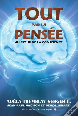 Capa do artigo Tout Par La Pensée ; Au Coeur De La Conscience