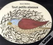 Tout Petits Oiseaux