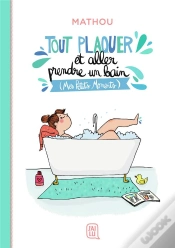 Capa do artigo Tout Plaquer Et Aller Prendre Un Bain (Mes Petits Moments)