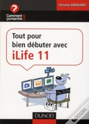 Capa do artigo Tout Pour Bien Debuter Avec Ilife 11
