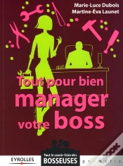 Capa do artigo Tout Pour Bien Manager Votre Boss