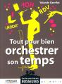 Tout Pour Bien Orchestrer Son Temps - Preview