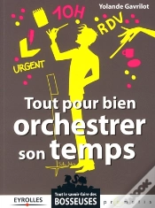 Capa do artigo Tout Pour Bien Orchestrer Son Temps
