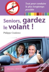 Tout Pour Conduire Le Plus Longtemps Possible