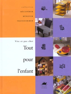 Capa do artigo Tout Pour L'Enfant ; Vite Et Pas Cher