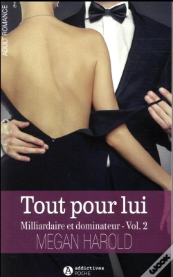 Capa do artigo Tout Pour Lui. Milliardaire Et Dominateur Volume 2