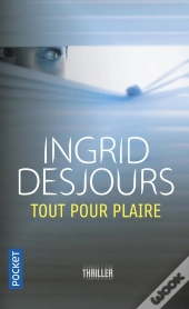 Tout Pour Plaire