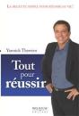 Tout Pour Réussir ; La Recette Simple Pour Réussir Sa Vie ! - Preview