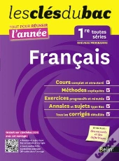 Tout Pour Reussir L'Annee ; Francais ; 1ere L, Es, S