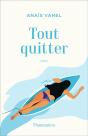 Tout Quitter - Preview
