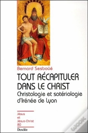 Capa do artigo Tout Récapituler Dans Le Christ ; Christologie Et Sotériologie D