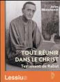 Tout Réunir Dans Le Christ ; Testament De Rabat - Preview