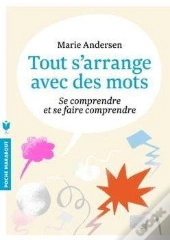 Tout S'Arrange Avec Des Mots
