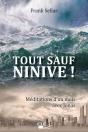 Tout Sauf Ninive ! - Preview