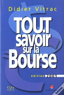 Capa do artigo Tout Savoir Sur La Bourse